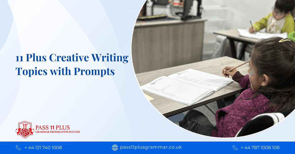 11 Plus Creative Writing Topics with Prompts
