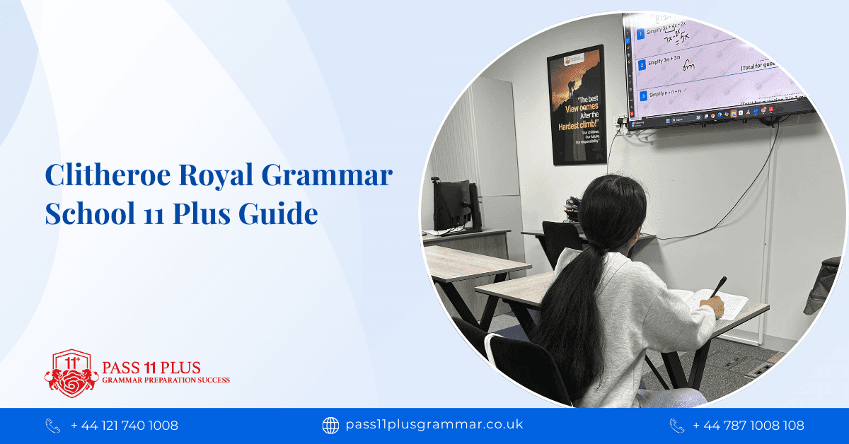 Clitheroe Royal Grammar School 11 Plus Guide