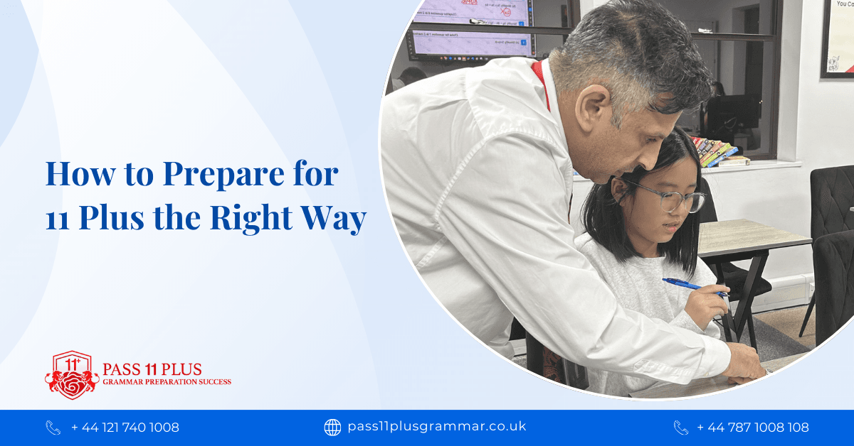 How to Prepare for 11 Plus the Right Way