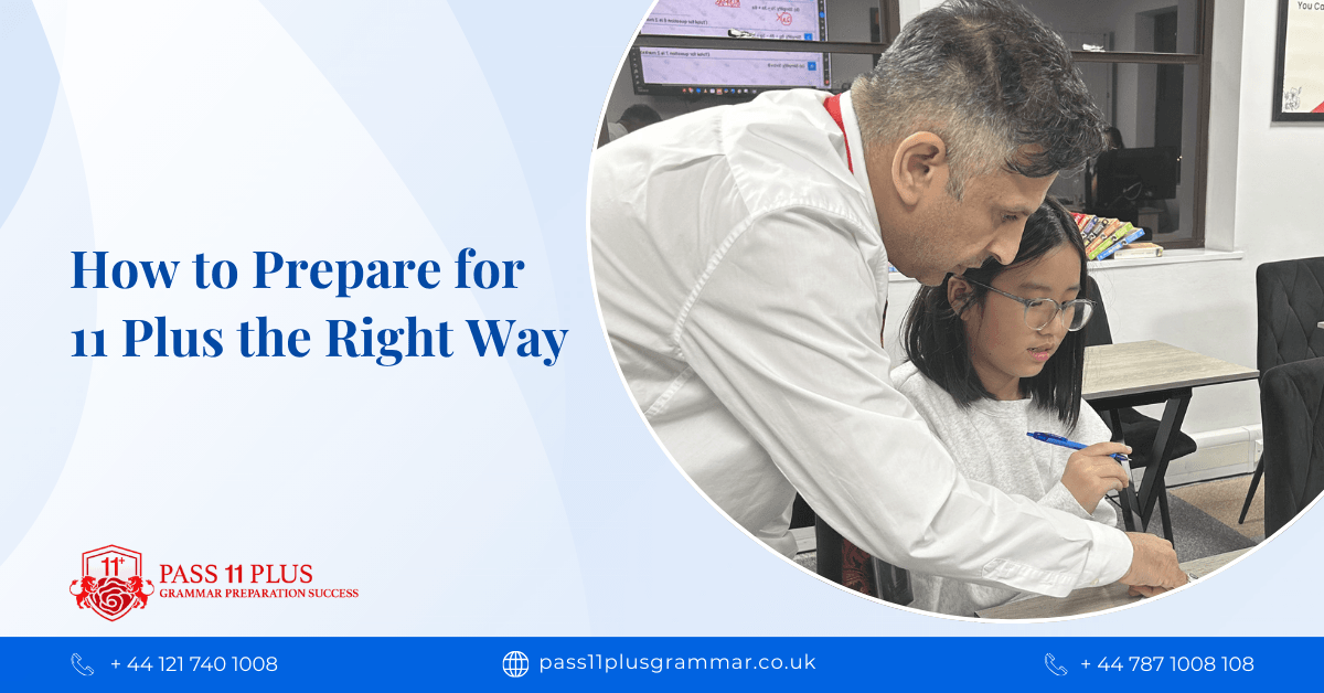 How to prepare for 11 plus the right way