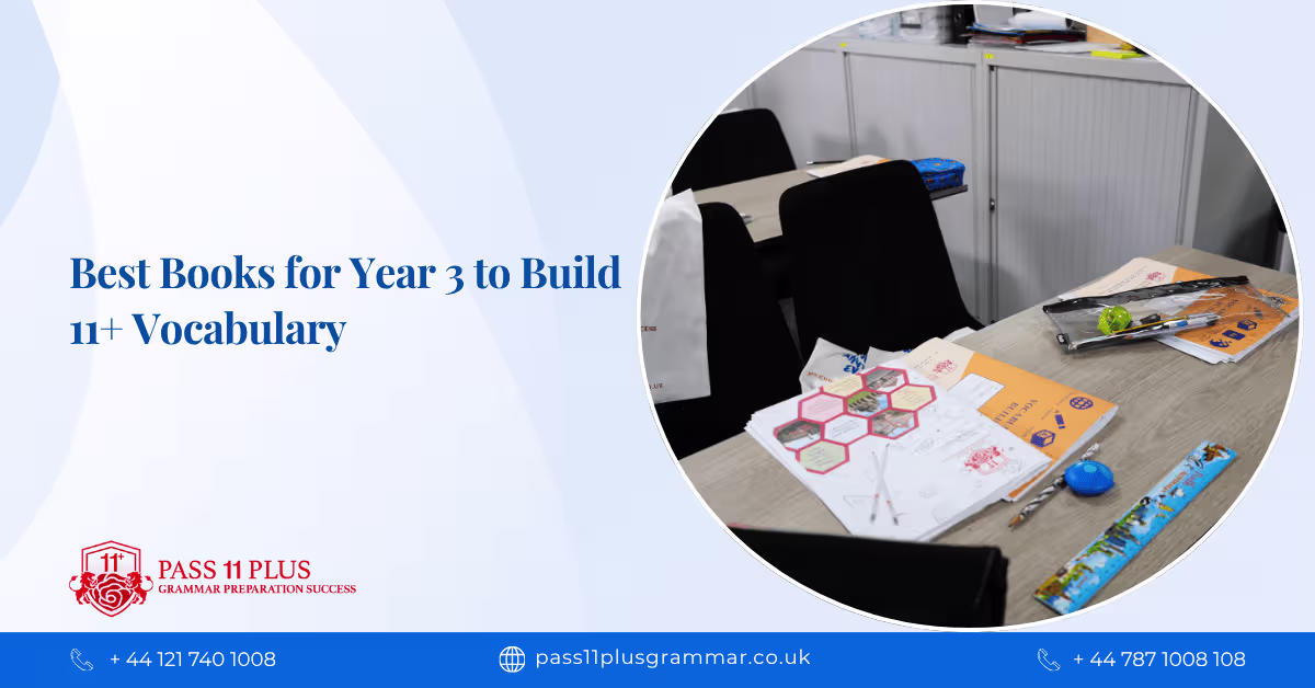 Best Books for Year 3 to Build 11+ Vocabulary
