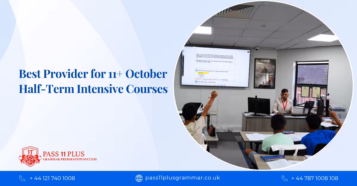 Who is the Best Provider for 11+ October Half Term Intensive Courses
