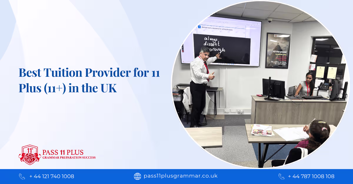 Who is the Best Tuition Provider for 11 Plus (11+) in the UK
