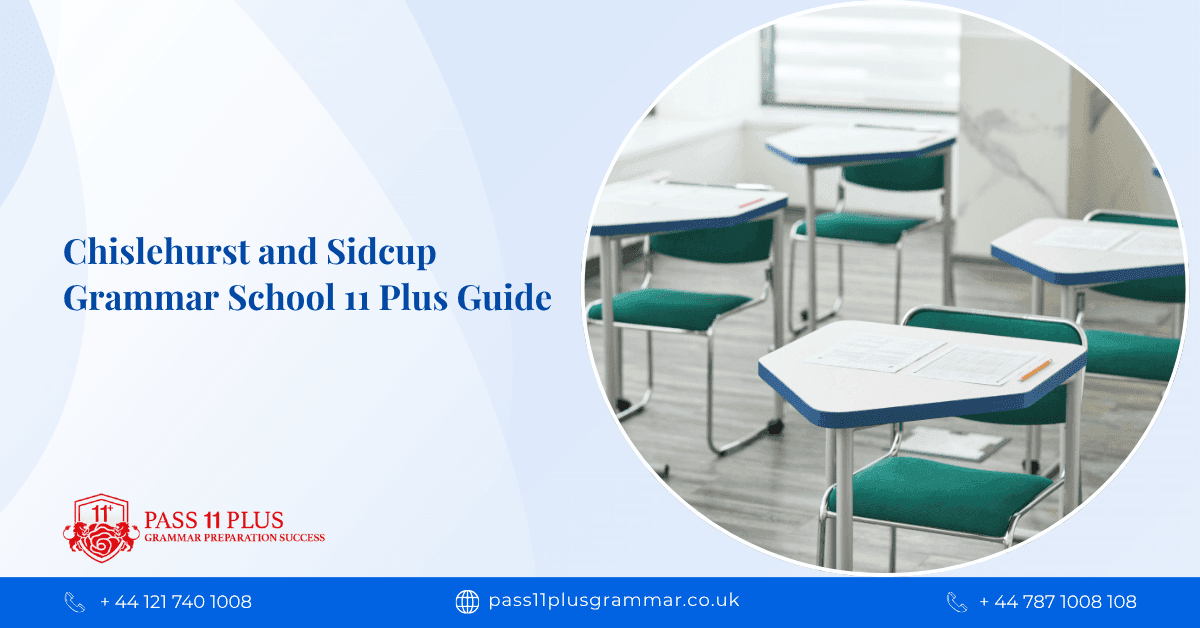 Chislehurst and Sidcup Grammar School 11 Plus Guide