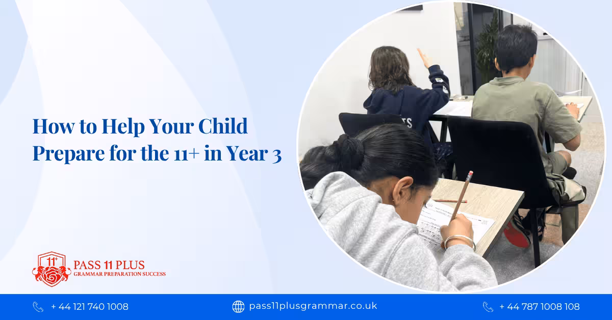 How to Help Your Child Prepare for the 11+ in Year 3