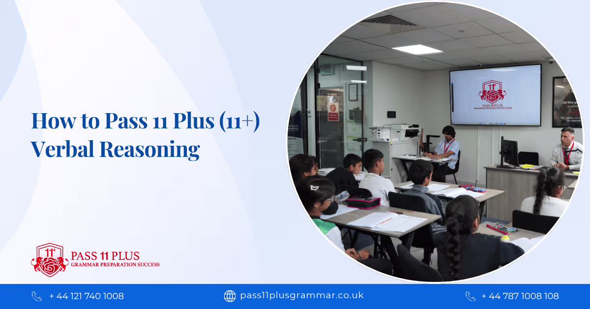 How to Pass 11 Plus (11+) Verbal Reasoning