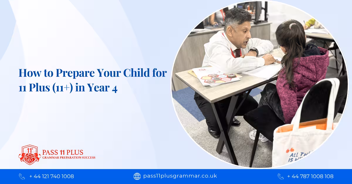 How to Prepare Your Child for 11 Plus (11+) in Year 4