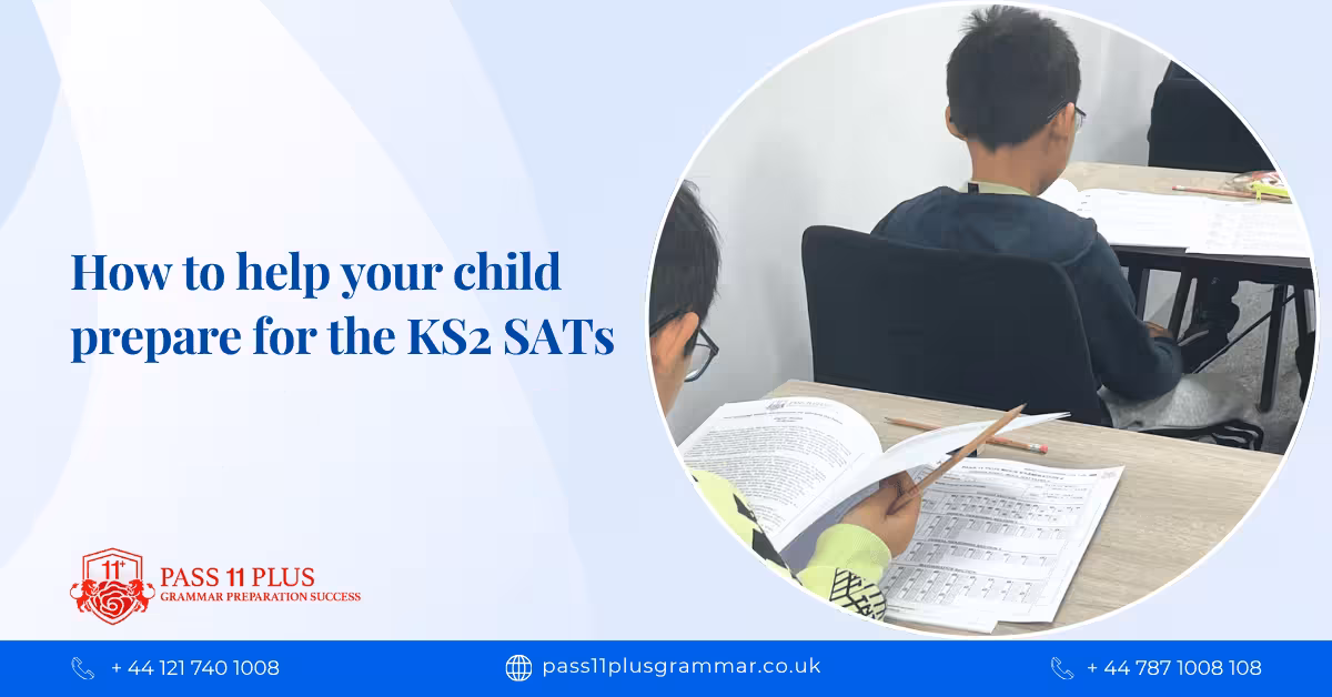 How to help your child prepare for the KS2 SATs