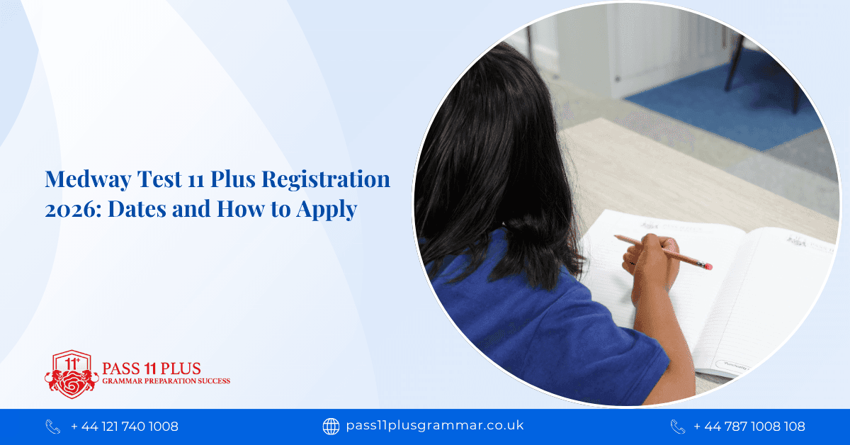 Medway Test 11 Plus Registration 2026: Dates and How to Apply