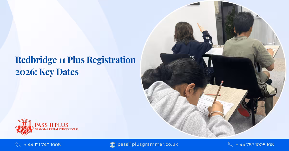 Redbridge 11 Plus Registration 2026: Key Dates and How to Apply