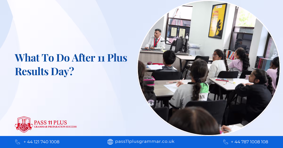 What To Do After 11 Plus Results Day