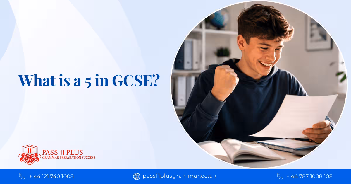 What is a 5 in GCSE? What Grade 5 Means and What it is Equivalent to