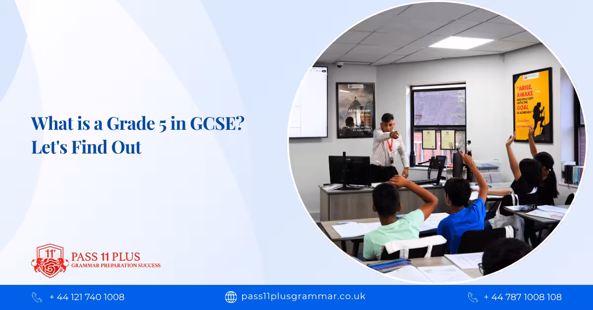 What is a Grade 5 in GCSE? Let's Find Out