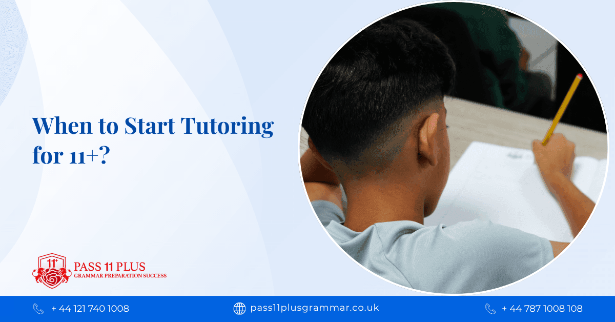 When to Start Tutoring for 11+?