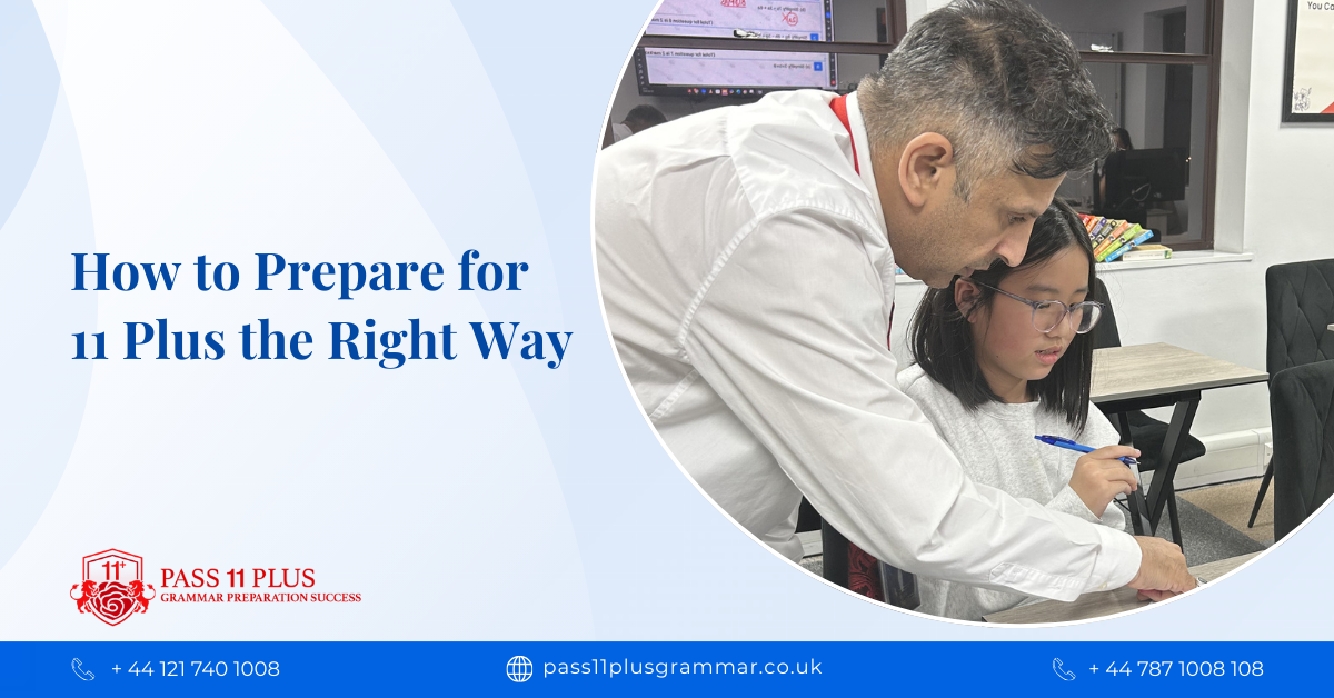 How to prepare for 11 plus the right way