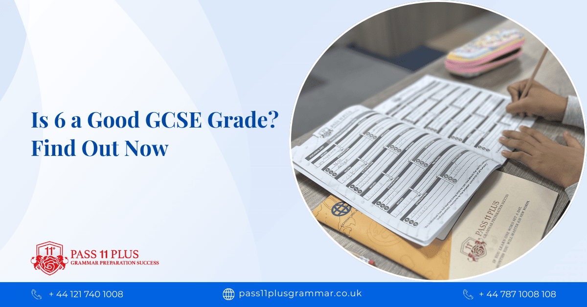 Is 6 a good gcse grade find out now