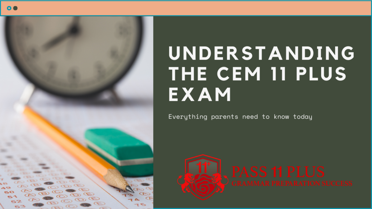 What is the CEM 11 Plus Exam and How Does It Differ?